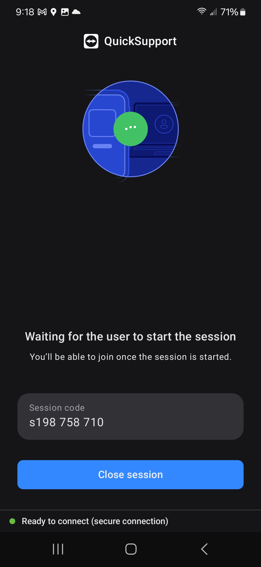 Wait for the technician to start the session